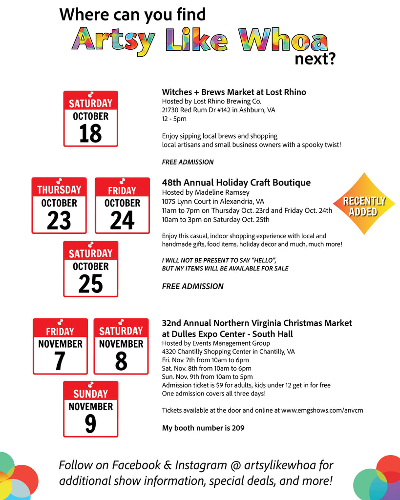 *NEW SHOW ADDED* October and November Craft Show Dates